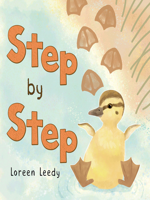 Title details for Step by Step by Loreen Leedy - Available